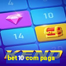 bet10 com paga